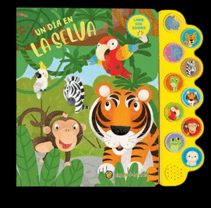 UN DIA EN LA SELVA - LIBRO INTERACTIVO