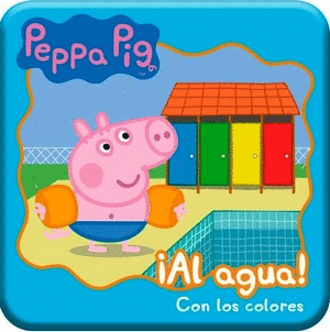 PEPPA PIG - ¡AL AGUA CON LOS COLORES!