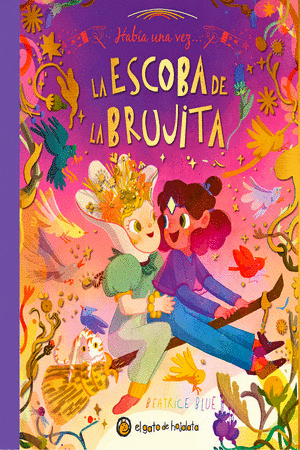 HABIA UNA VEZ... LA ESCOBA DE LA BRUJITA