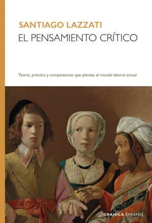 EL PENSAMIENTO CRITICO. TEOR.PRACT.MUNDO LAB.(23)
