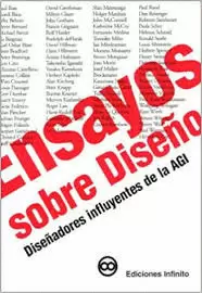 ENSAYOS SOBRE DISEÑO, DISEÑADORES INFLUYENTES DE LA AGI