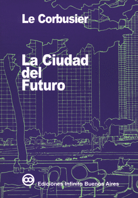 LA CIUDAD DEL FUTURO