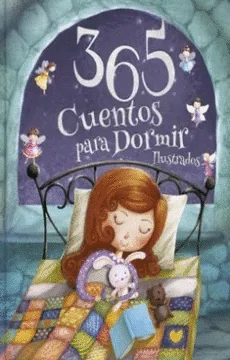 365 CUENTOS PARA DORMIR ILUSTRADOS