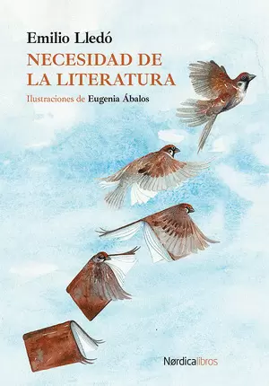 NECESIDAD DE LA LITERATURA