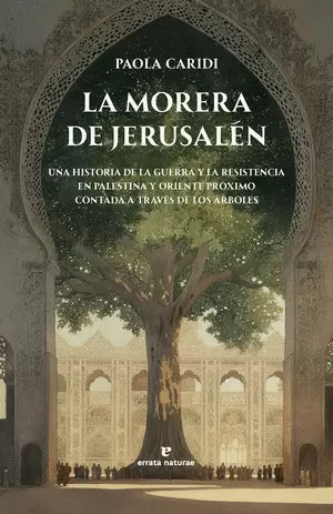LA MORERA DE JERUSALÉN