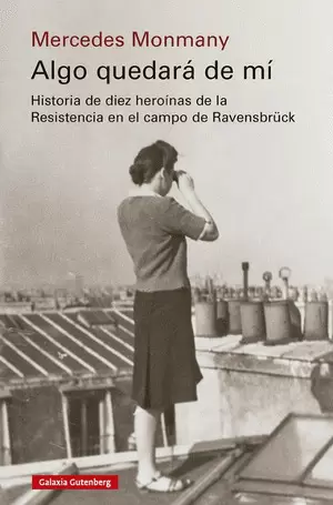 ALGO QUEDARÁ DE MI