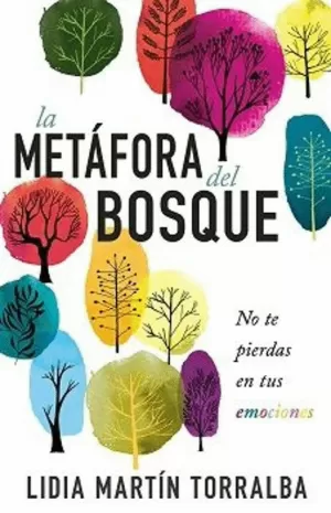LA METÁFORA DEL BOSQUE