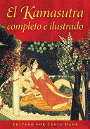 EL KAMASUTRA COMPLETO E ILUSTRADO