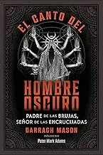 EL CANTO DEL HOMBRE OSCURO