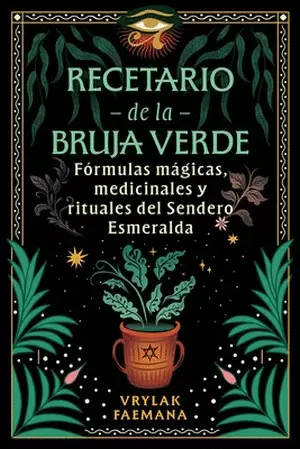 RECETARIO DE LA BRUJA VERDE