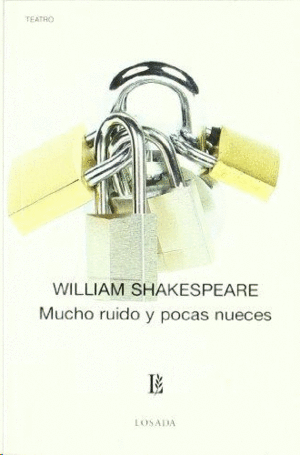 MUCHO RUIDO Y POCAS NUECES