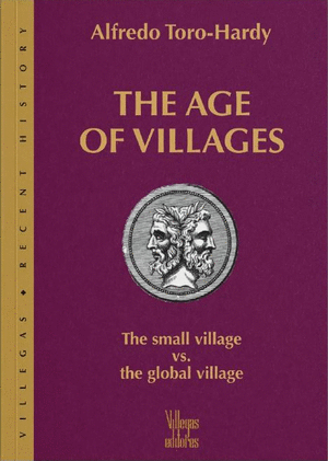 THE AGE OF VILLAGES