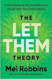 THE LET THEM THEORY