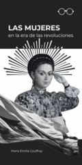 LAS MUJERES EN LA ERA DE LAS REVOLUCIONES