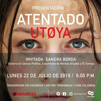 6:00 p.m. ATENTADO UTOYA  Sobre el documental 