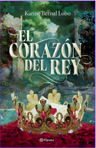 Disfruta del primer fragmento de EL CORAZÓN DEL REY