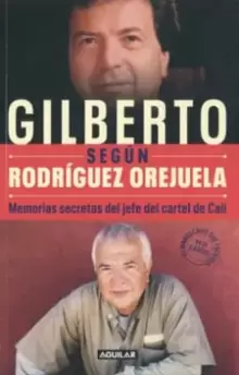 GILBERTO SEGUN RODRIGUEZ OREJUELA