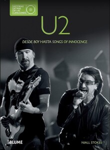 U2. DESDE BOY HASTA SONGS OF INNOCENCE
